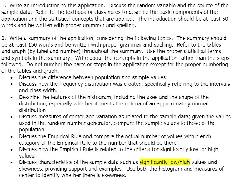  1. Write an introduction to this application. Discuss the random variable