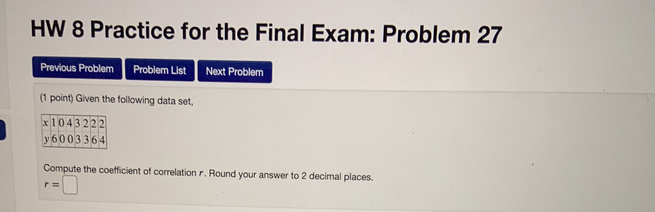  HW 8 Practice for the Final Exam: Problem 28 Previous Problem