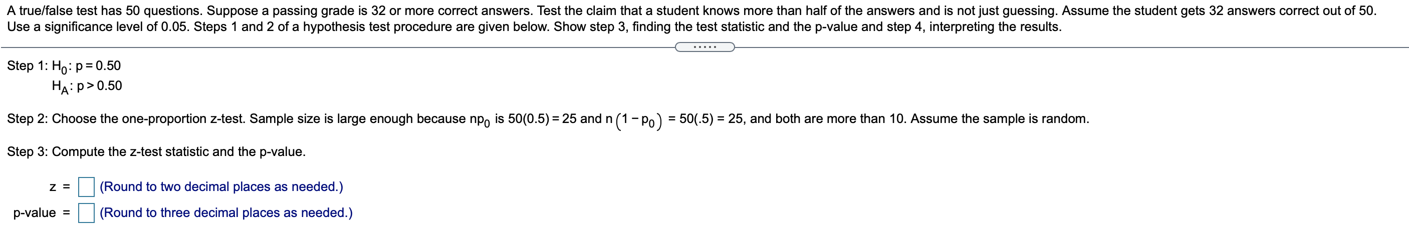 it can be concluded that the student is not guessing. C. Do