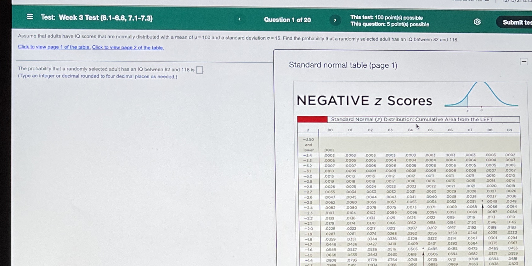 #1 test Test: Week 3 Test (6.1-6.6, 7.1-7.3) Question 1 of 20