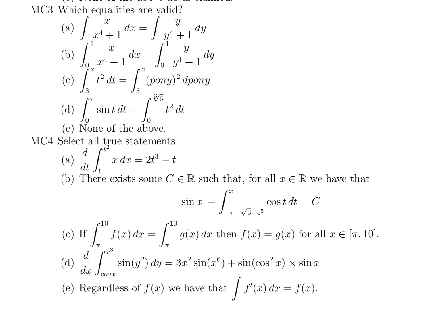 For each question, select all correct options. MC3 Which equalities are valid?