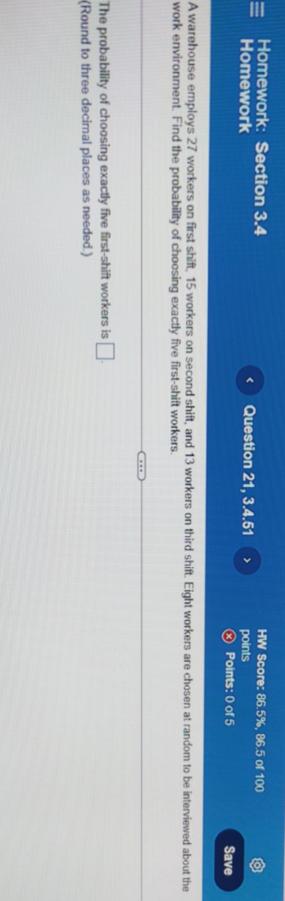 I need some help solving with this question Homework: Section 3.4 HW