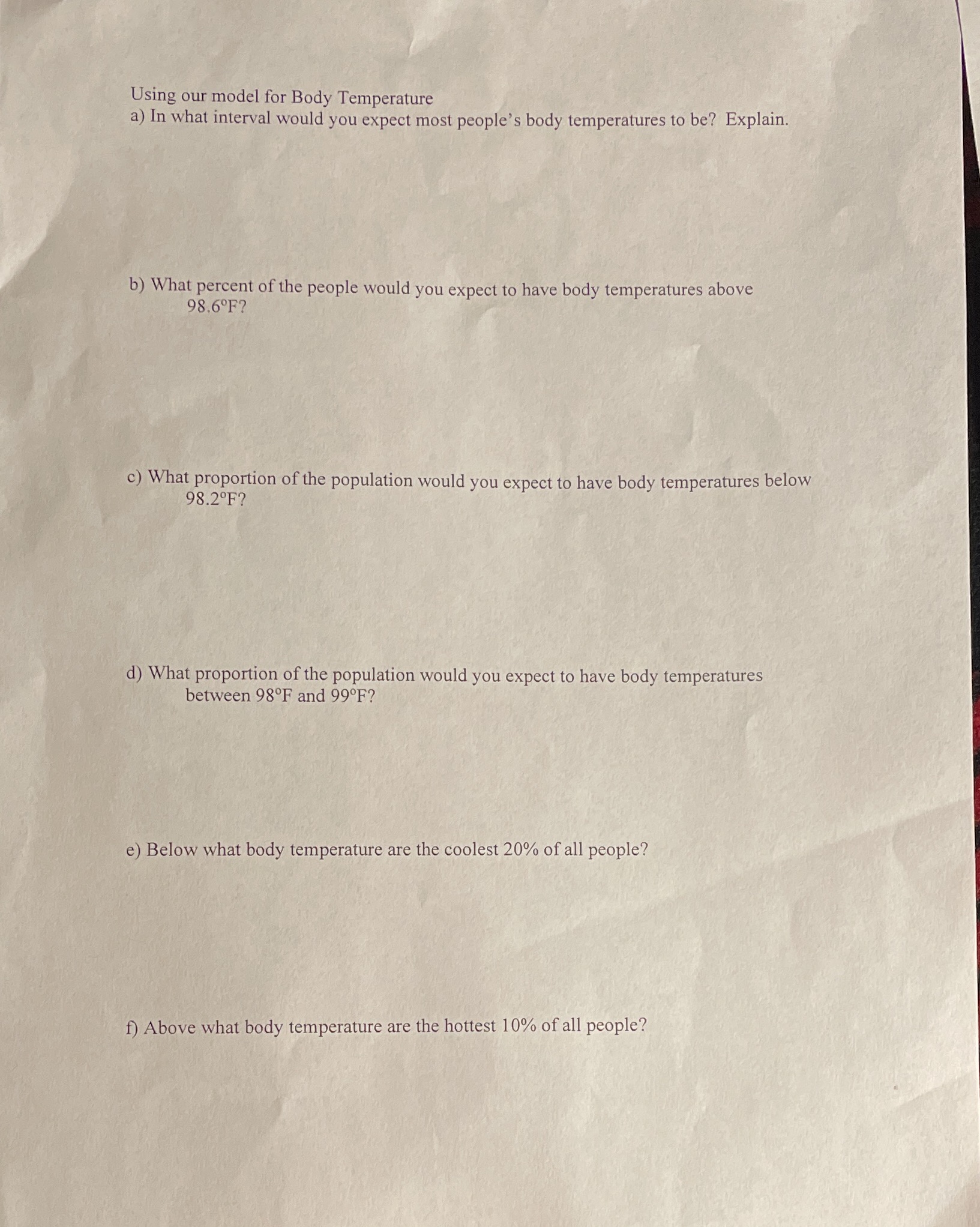 a) In what interval would you expect most people's body temperatures to