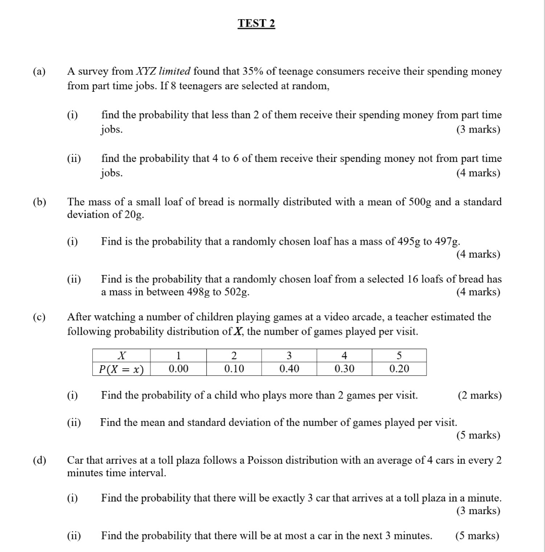 statistics (a) (b) (C) ((0 TEST 2 A survey from XYZ limited