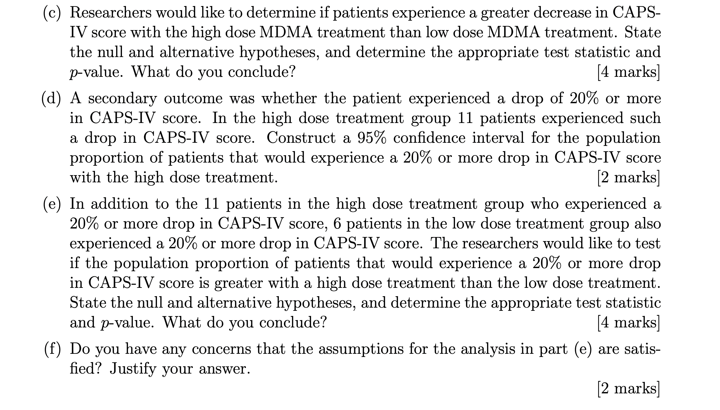 administration of 3,4 Methylenedioxymetham phetamine (MDMA) can reduce symptoms of post-traumatic stress