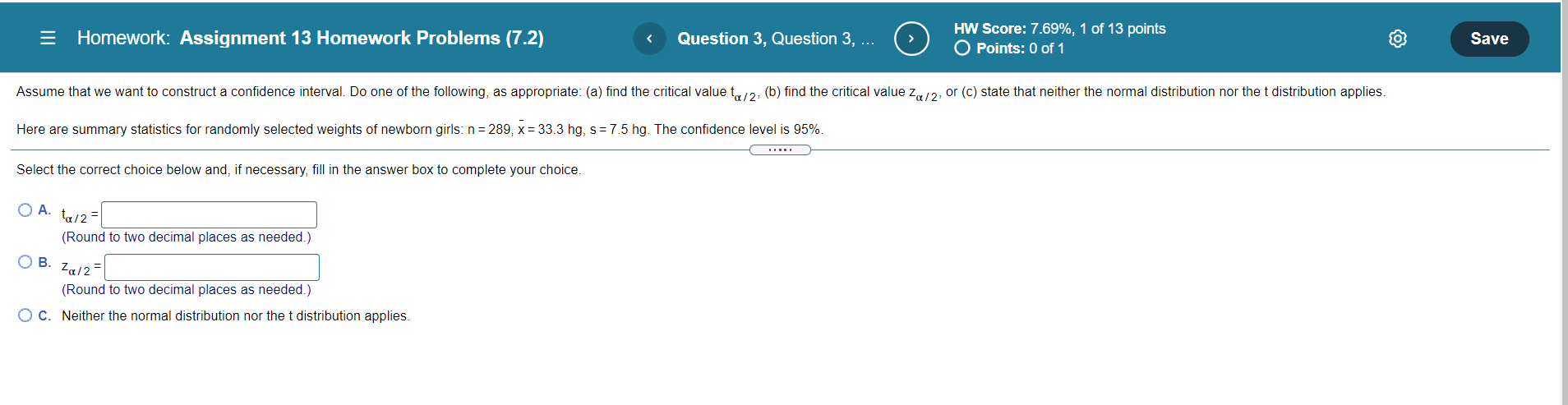 points Save O Points: 0 of 1 Assume that we want to