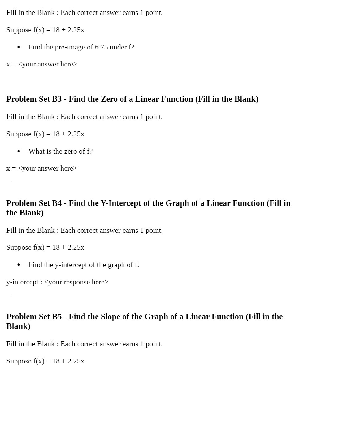  Fill in the Blank : Each correct answer earns 1 point.