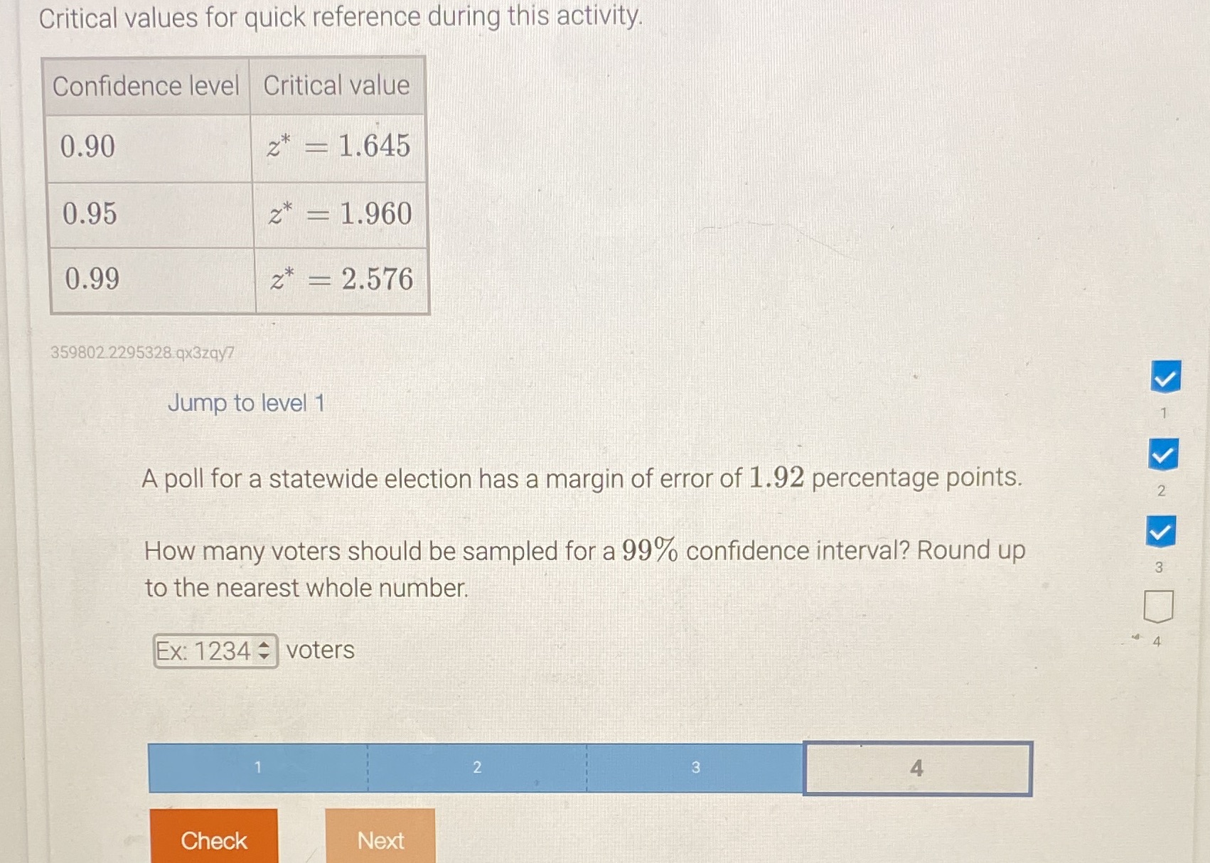 Critical values for quick reference during this activity. Confidence level Critical