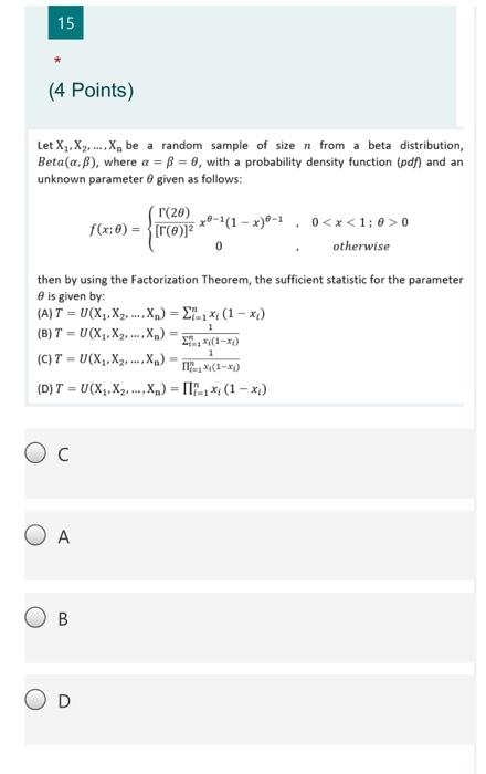 15 (4 Points) Let X,. X2. .... X. be a random