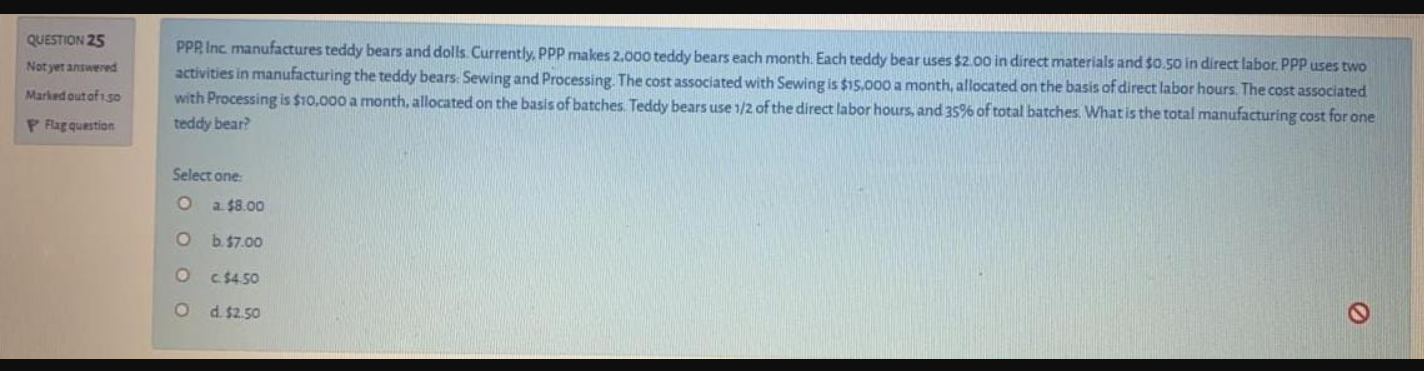 and dolls. Currently, PPP makes 2.000 teddy bears each month. Each teddy