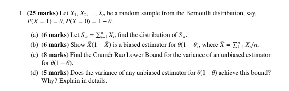 1. (25 marks) Let X1, X2, ..., X, be a random
