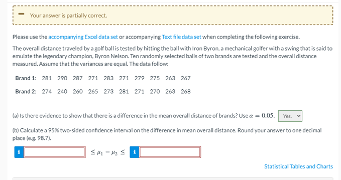  Your answer is partially correct. Please use the accompanying Excel data
