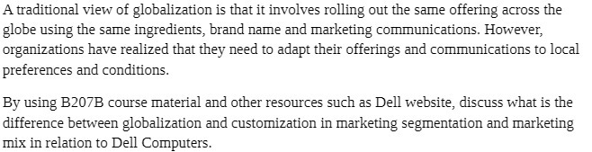  A traditional ViEW of globalization is that it involves rolling out