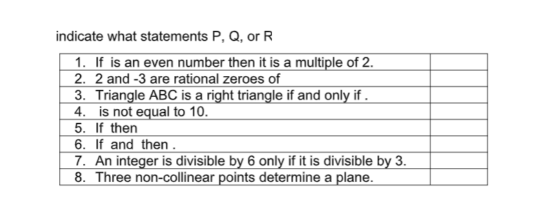 PLEASE HELP ME ANSWER THIS indicate what statements P, Q, or R