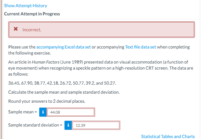  Show Attempt History Current Attempt in Progress X Incorrect. Please use