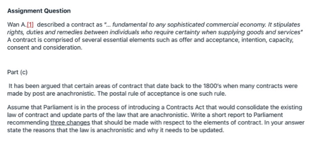  Assignment Question Wan A.[1] described a contract as ".. fundamental to