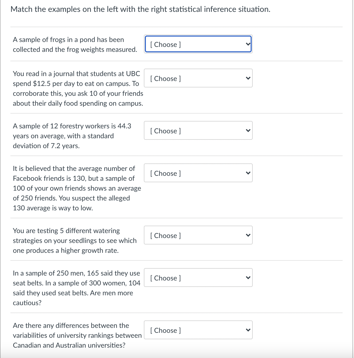  Match the examples on the left with the right statistical inference