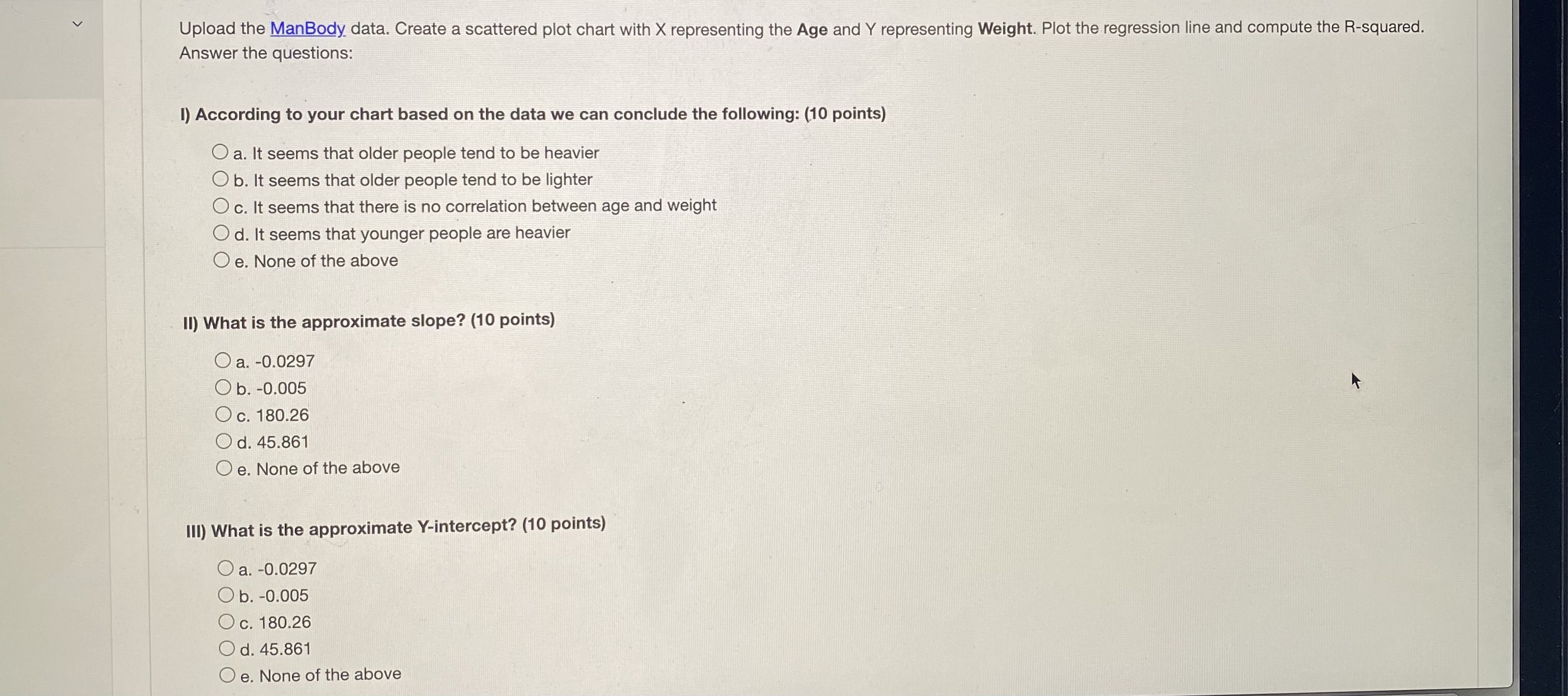  Upload the ManBody data. Create a scattered plot chart with X