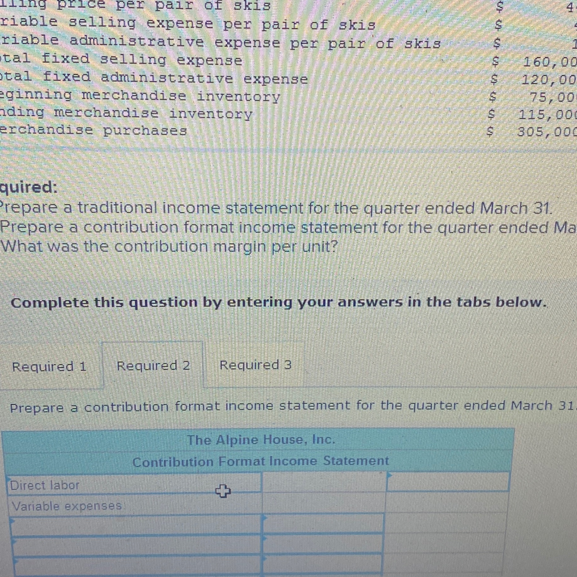 Contribution format income statement for the quarter and March 31 mung Ponce