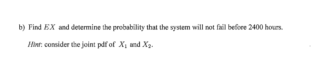life of a component X ,3, i = 1, 2, measured in