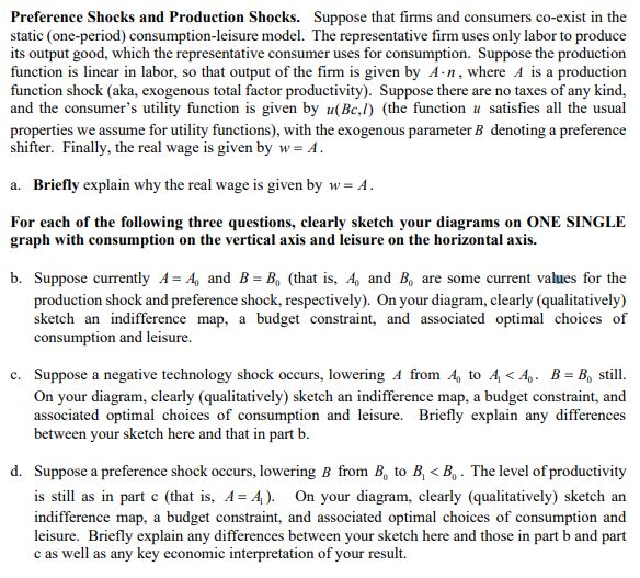 Preference Shocks and Production Shocks. Suppose that firms and consumers co-exist in