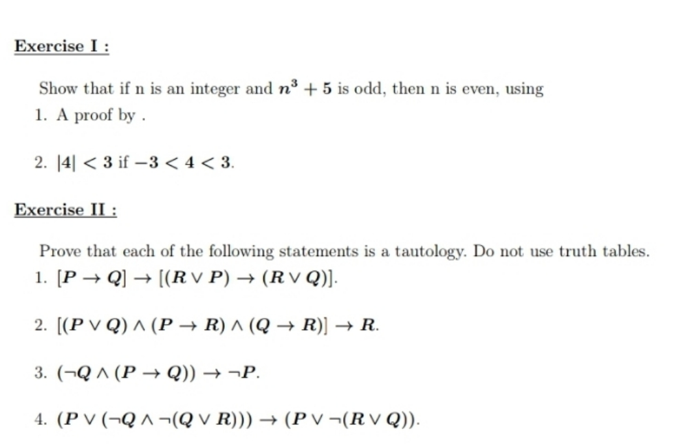 Solve the following problems Exercise I : Show that if n is