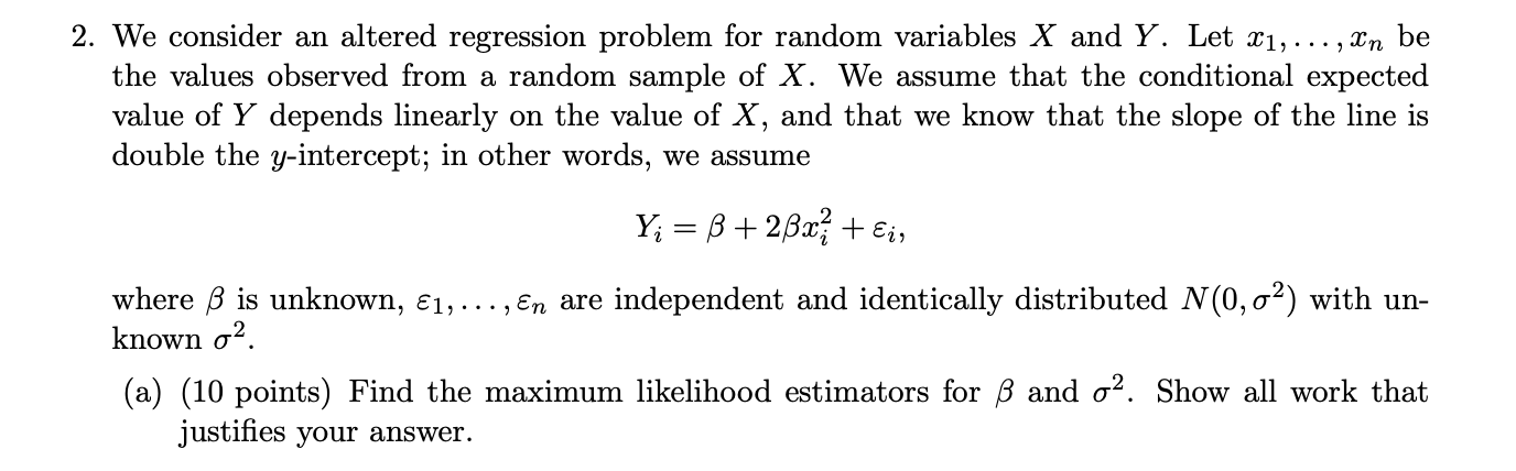 values observed from a random sample of X. We assume that the