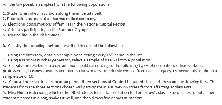 ALL ABOUT STATS A. Identify possible samples from the following populations. 1.