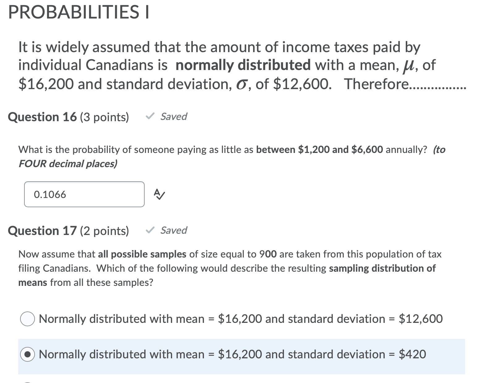 of assumptions .......... Question 18 (3 points) What is the probability of