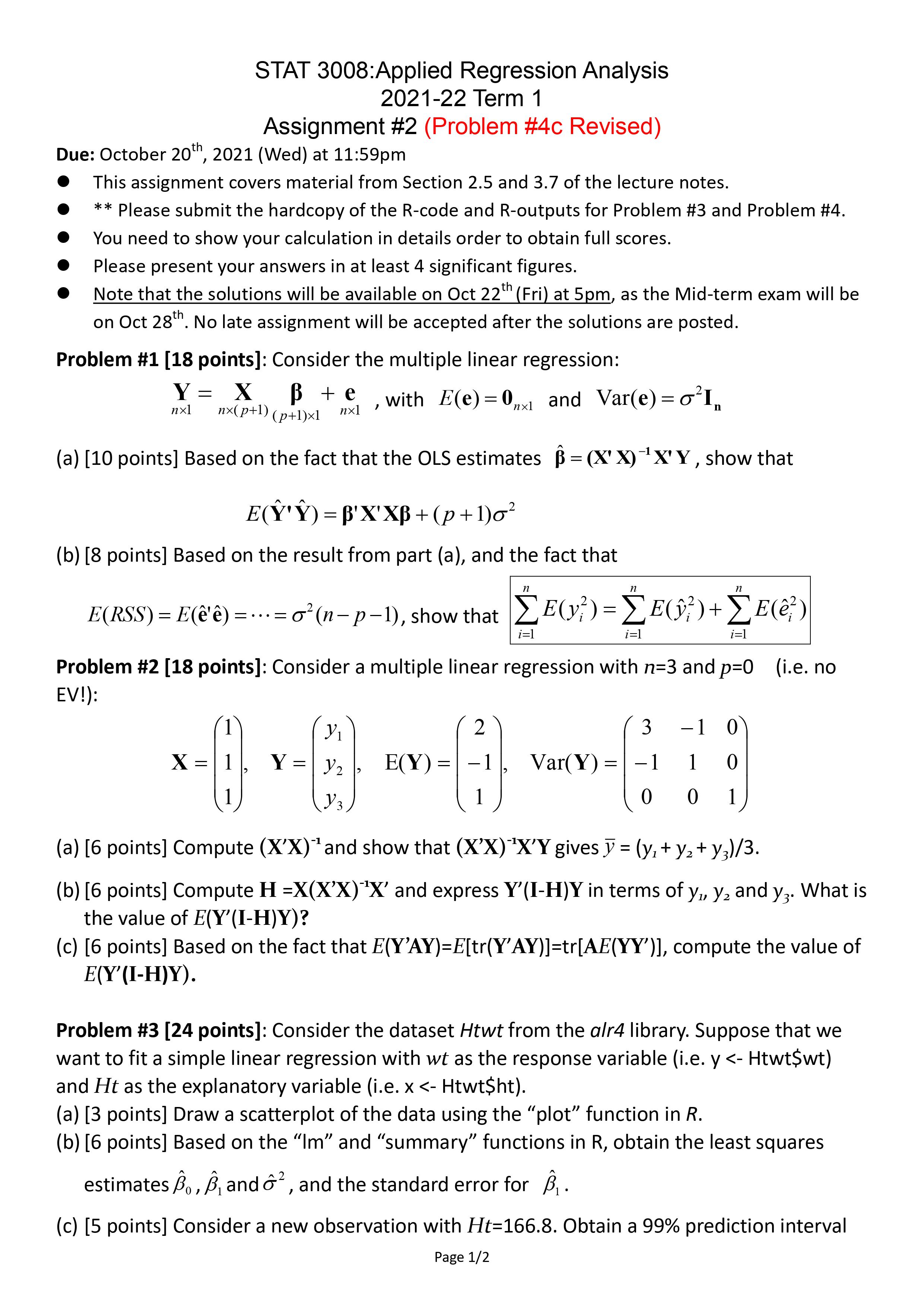 Revised) Due: October 20", 2021 (Wed) at 11:59pm This assignment covers material