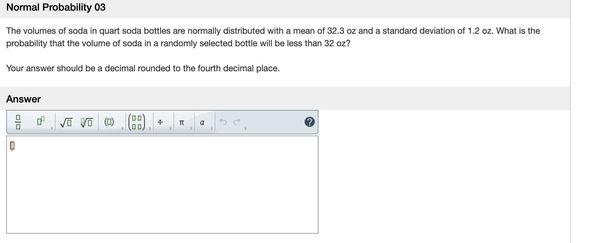 normally distributed with a mean of 69 and a standard deviation of