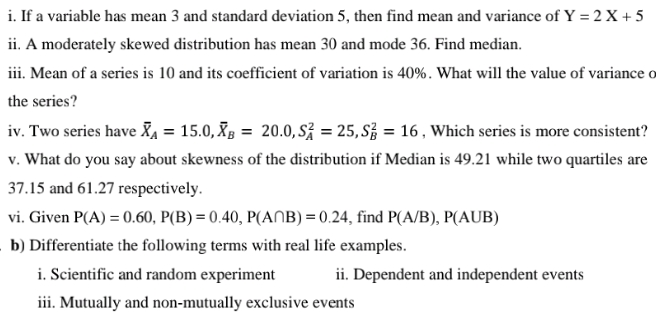 Solve this i. If a variable has mean 3 and standard deviation