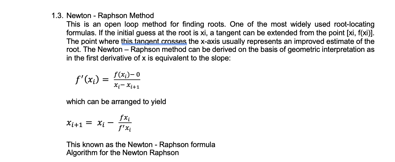 Please give me Answer fastly 1.3. Newton - Raphson Method This is