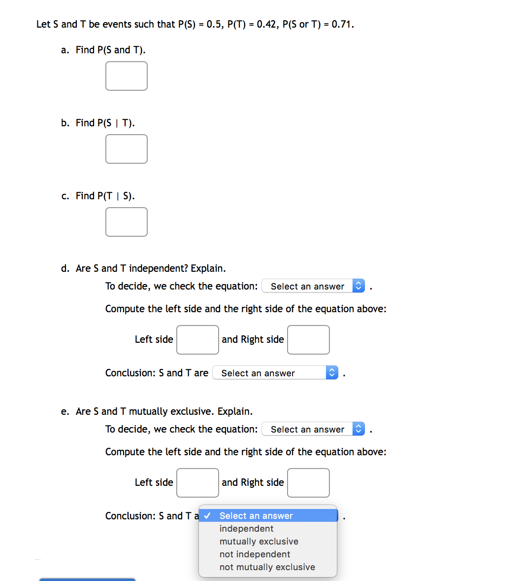plz help me find answer Let S and T be events such