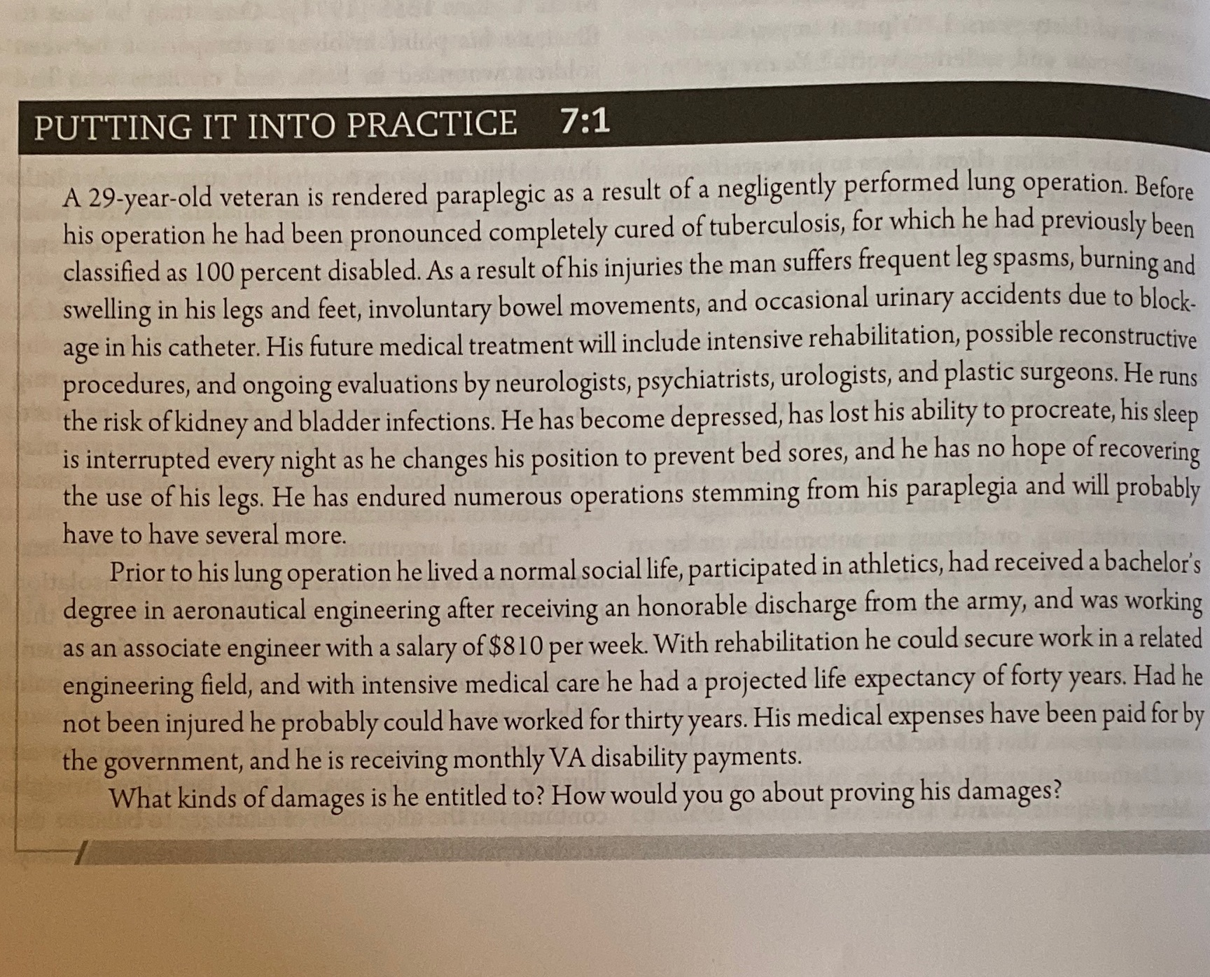 Need help !! Course: Tort Law PUTTING IT INTO PRACTICE 7:1 A