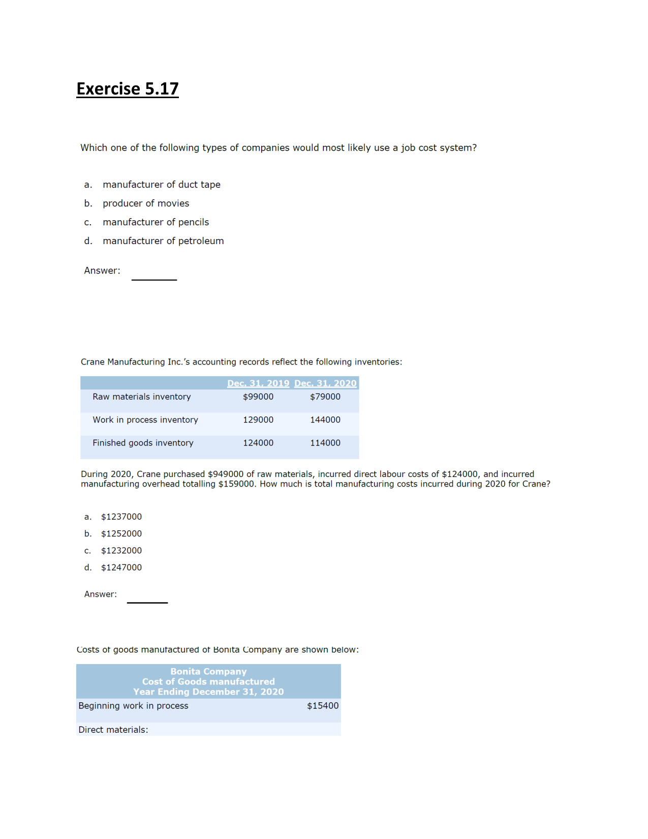 the parts from 1-6 when providing a solution with the answer. Exercise
