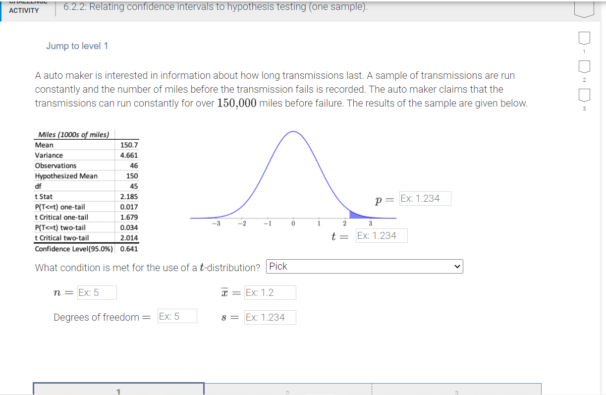 thank you ACTIVITY 6.2.2: Relating confidence intervals to hypothesis testing (one sample).