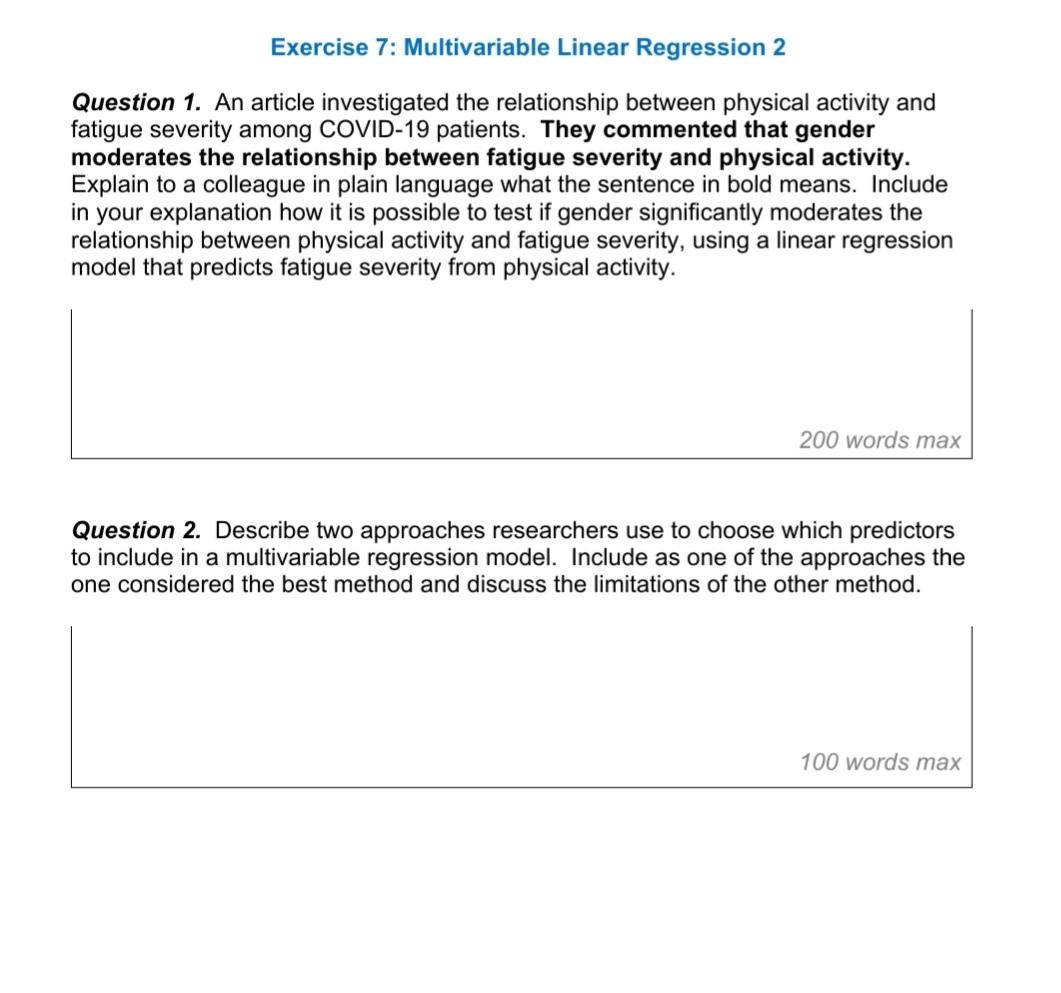 Exercise 7: Multivariable Linear Regression 2 Question 1. An article investigated