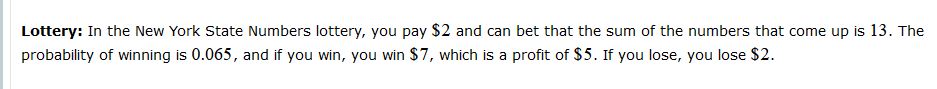 you pay $2 and can bet that the sum of the numbers