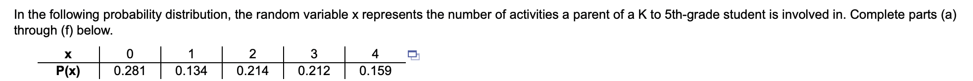 not round.) (f) What is the probability that a randomly selected student