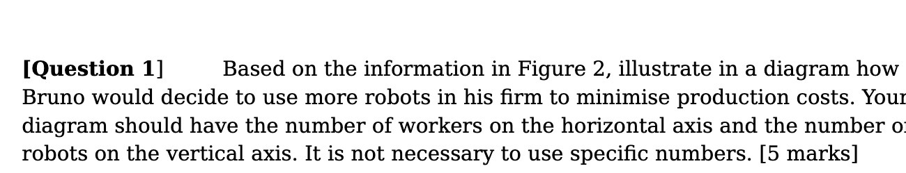  [Question 1] Based on the information in Figure 2, illustrate in