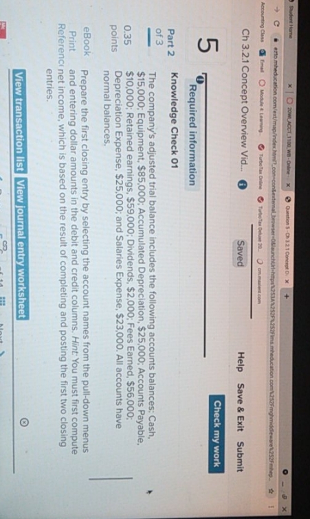 needing to know the result and completing the first two closing entries