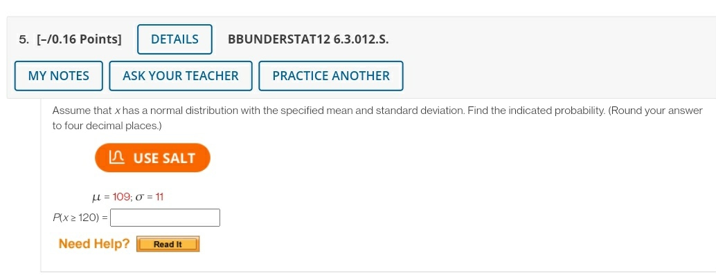 help please 5. [-/0.16 Points] DETAILS BBUNDERSTAT12 6.3.012.S. MY NOTES ASK YOUR