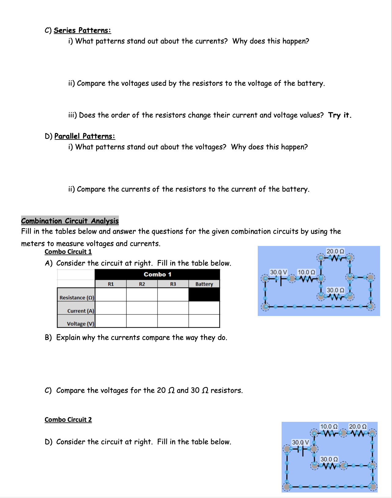the following PHET laboratory: https://phet.colorado.edu/en/simulations/circuit-construction-kit-dc-virtual-lab On all the following parts, click the