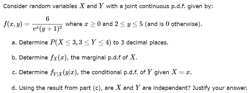  Consider random variables X and Y with a joint continuous p.d.f.