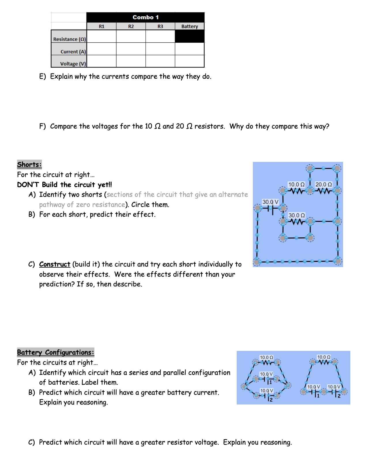 battery. Hint: Think of ohm's law and what equivalent resistance would be