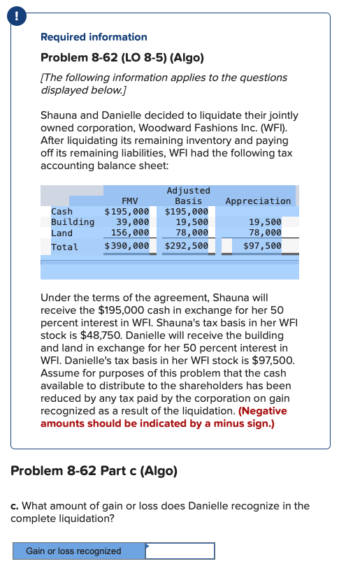 applies to the questions displayed below.] Shauna and Danielle decided to liquidate