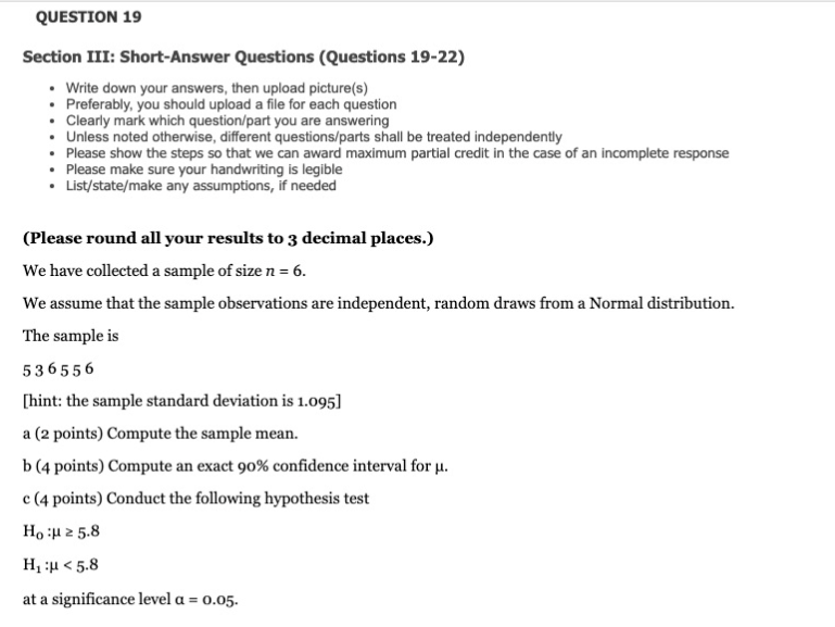 Please help with this statistics question. Thank you! QUESTION 19 Section III: