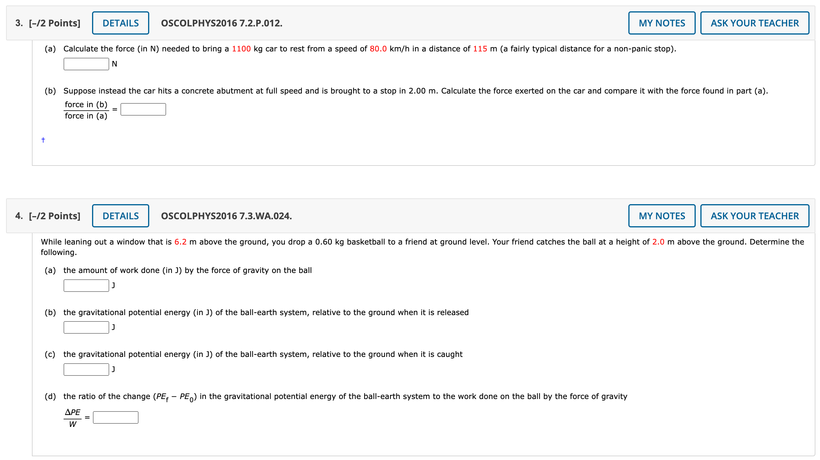 A 79.0 kg person climbs stairs, gaining 2.70 meters in height. Find