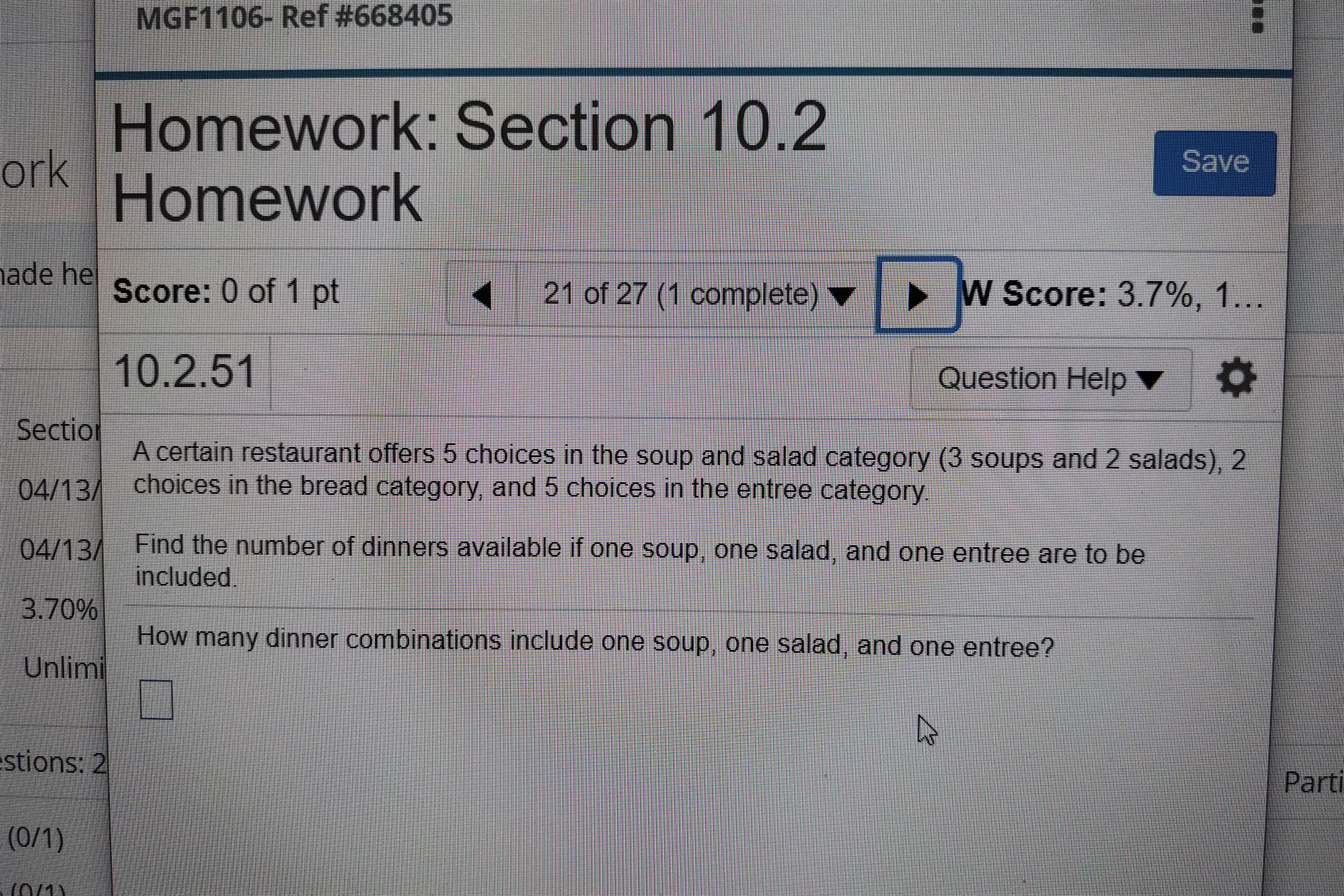 MGF 1106 Math SECTION 10.2 Counting MGF1106- Ref #668405 Homework: Section 10.2
